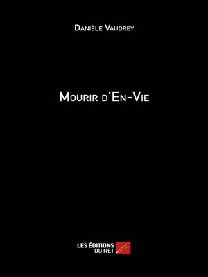 cover image of Mourir d'en-Vie